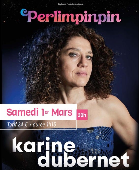 Karine Dubernet fait son show