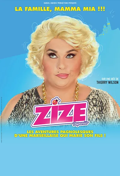 Zize dans La Famille Mamma Mia !
