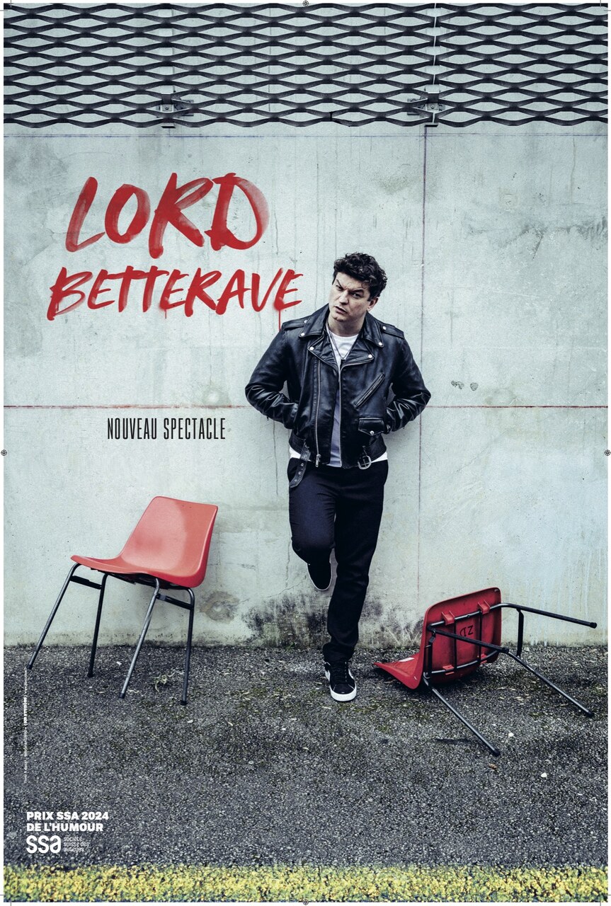 LORD BETTERAVE DANS SON NOUVEAU SPECTACLE